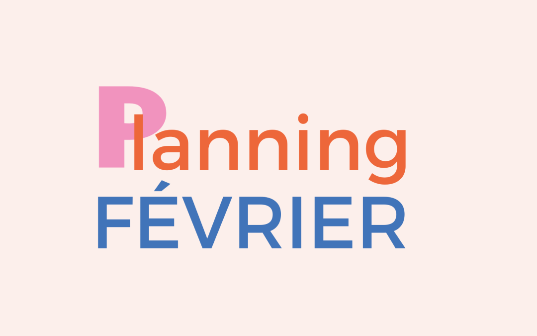 Planning de Février 2024