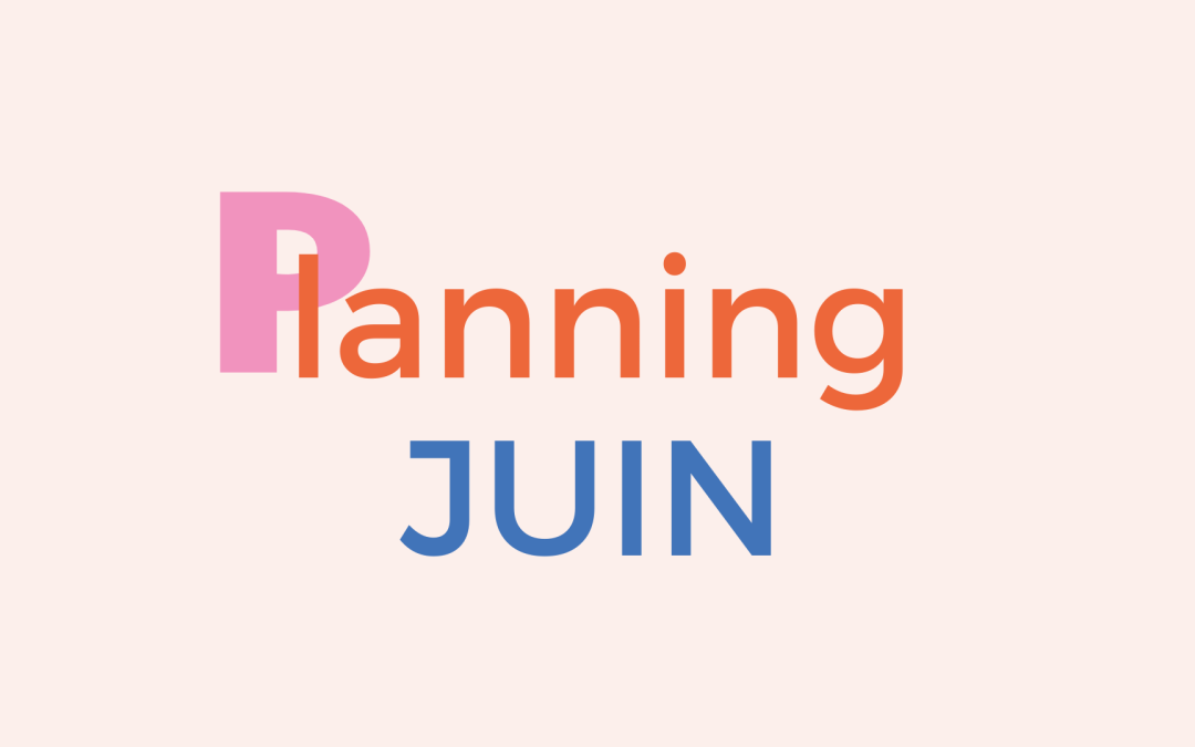 Planning de Juin 2024